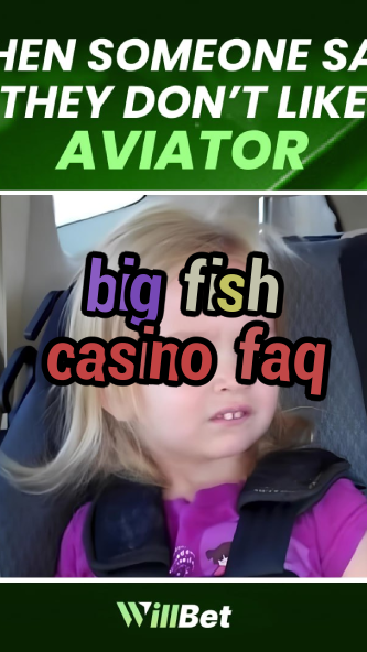 big fish casino faq-azartmaniacasino.igamblingorder.com